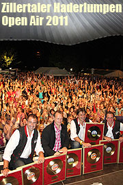 Tausende pilgern ins Tal der Volksmusik: 24. Open Air-Konzert und Fanwanderung mit "Die Zillertaler Haderlumpen" am Wochenende 05.-07.08.2011 (©Foto: MartiN Schmitz)